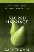 Sacred Marriage- Gary Thomas.pdf